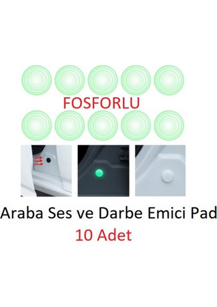 Araba Kapı Darbe ve Ses Emici Kapı Kaput Bagaj Çarpma Önleyici Beyaz Fosforlu Ped 10 Adet