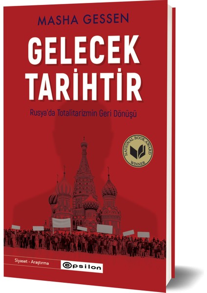 Gelecek Tarihtir - Masha Gessen