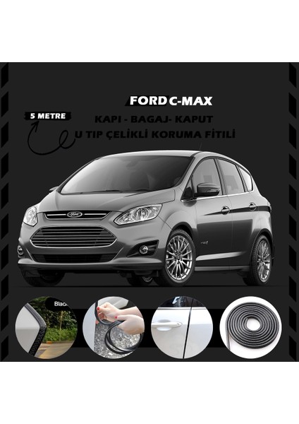 STS Oto Aksesuar Ford C-Max Oto Araç Kapı Koruma Fitili 5metre Parlak Siyah Renk