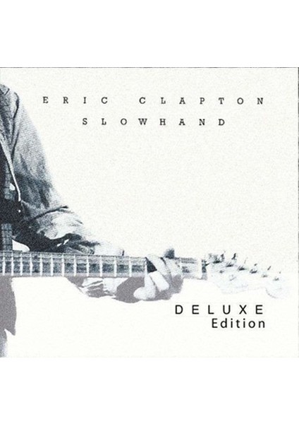 Eric Clapton - Slowhand