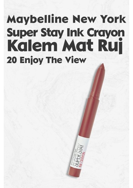 Maybelline New York Super Stay Ink Crayon Mat Kalem Ruj 20