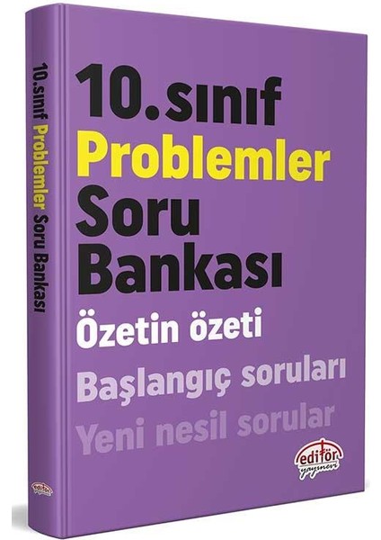 10. Sınıf Özetin Özeti Problemler Soru Bankası Editör Yayınevi