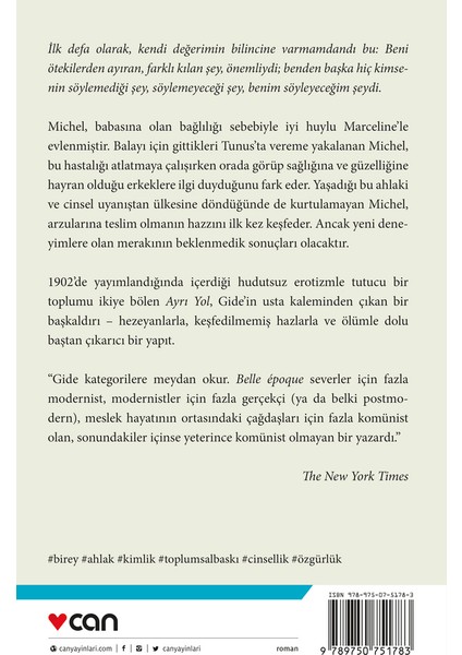 Ayrı Yol - Andre Gide modelleri