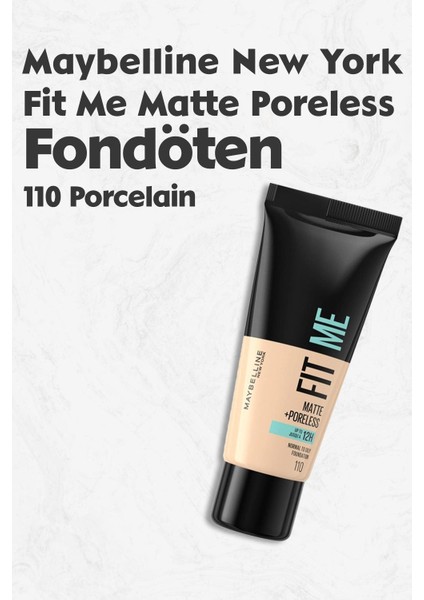 Maybelline Fit Me Matte Poreless Fondöten 110 Porcelain