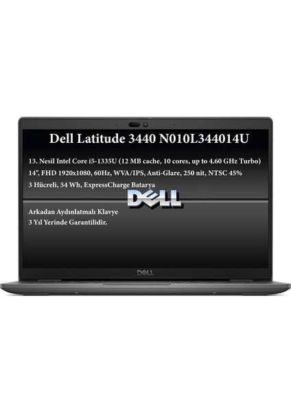 Latitude 3440 Intel Core I5 1335U 32 GB 512 GB SSD 14" Fhd Windows 11 Pro Taşınabilir Bilgisayar N010L344014U08_W11