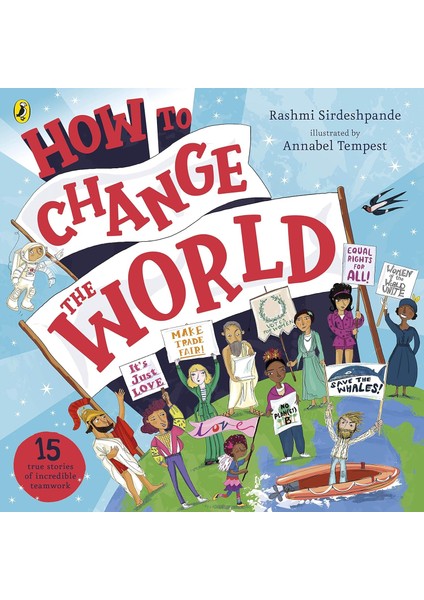 How To Change The World - Rashmi Sirdeshpande