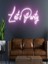 Let's Party Yazılı Neon Tabela 1