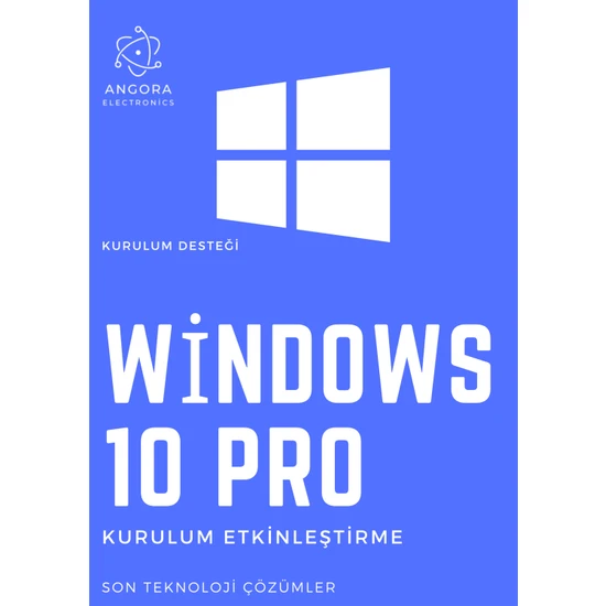 Microsoft Windows 10 Pro Etkinleştirme Kurulum