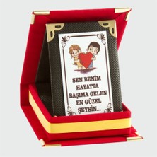 Feryal Sen Benim Hayatta Başıma Gelen En Güzel Şeysin Plaketi