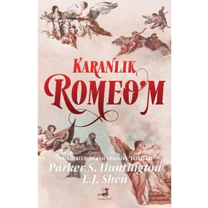 Karanlık Romeo'm