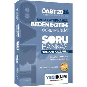 Yediiklim Yayınları 2024 ÖABT Spor Kütüphanesi Beden Eğitimi Öğretmenliği Tamamı Çözümlü Soru Bankası