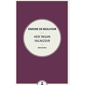 Her İnsan Yalnızdır - Simone De Beauvoir