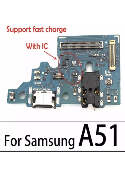 A51 Mikrofonlu Şarj Soketi Bordu Anten Soket