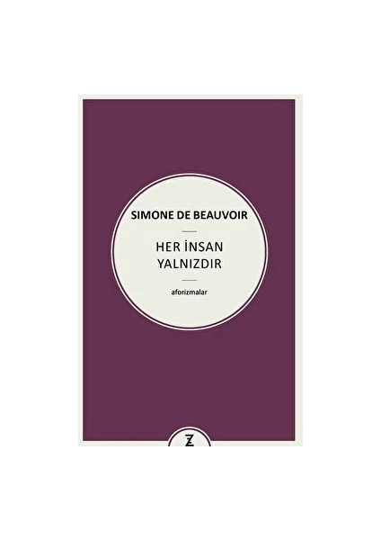 Her İnsan Yalnızdır - Simone De Beauvoir