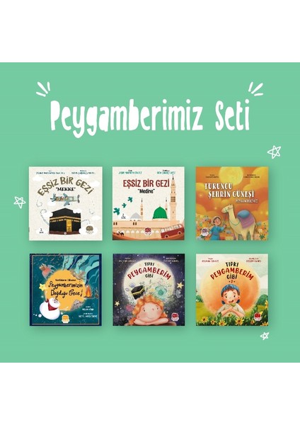 Eşsiz Bir Gezi Mekke - Medine - Tıpkı Peygamberim Gibi - Turuncu Şehrin Güneşi - Varlıkların Dilincen Peygamberimizin Doğduğu Gece 6 Kitap