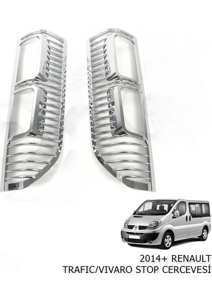 Araca Özel Stop Krom Çerçeve Renault Trafic / Vıvaro 2014+ Stop Çerçeve