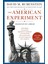 The American Experiment: Dialogues On A Dream - David M. Rubenstein 1