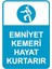 Emniyet Kemeri Hayat Kurtarır Iş Güvenliği Uyarı Levhası 50X70 cm 1