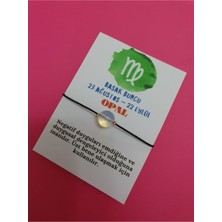 Doğal Taş Dünyası Sertifikalı Başak Burcu Opal Doğal Taş Ip Burç Bilekliği