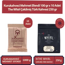 Mehmet Efendi Kurukahveci Mehmet Efendi 100 gr x 10 Adet ve The Whirl Çekilmiş Türk Kahvesi 250 gr