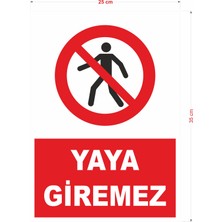 Galatabela Yaya Giremez Uyarı Ikaztabelası