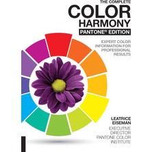 The Complete Color Harmony, Pantone Edition: Expert Color Information For Professional Results - Leatrice Eiseman