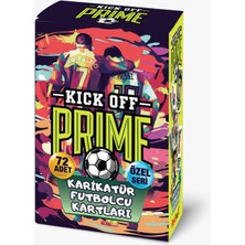 Kick Off Prime Karikatür Futbolcu Kartları 72 Adet Özel Seri Kutulu