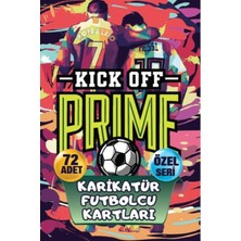 Kick Off Prime Karikatür Futbolcu Kartları 72 Adet Özel Seri Kutulu