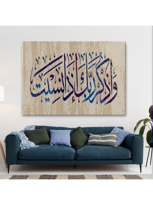 Ne Verelim Size Eğer Unutursan Rabbini Hatırla (Kehf Suresi 24. Ayet) Yazılı Dekoratif Kanvas Tablo-3304