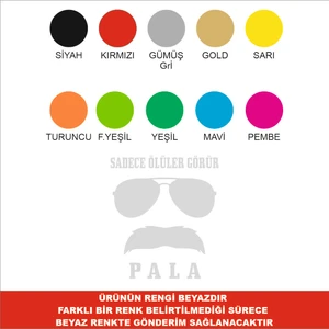 2Mak Sticker Sadece Ölüler Görür Sticker