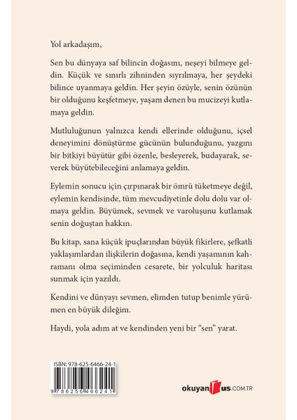 Yeni Bir "Sen" Yaratmak - Deniz Bağan