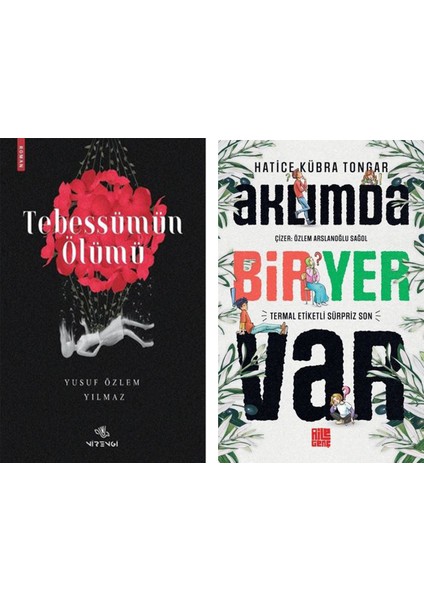 Tebessümün Ölümü - Aklımda Bir Yer Var 2 Kitap