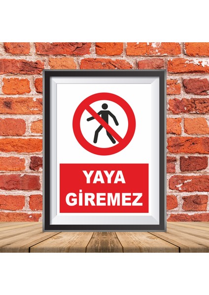Yaya Giremez Uyarı Ikaztabelası