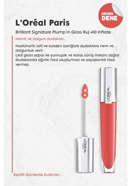 L'oréal Paris Loreal Paris Brilliant Signature Plump In Gloss Ruj 410 Inflate