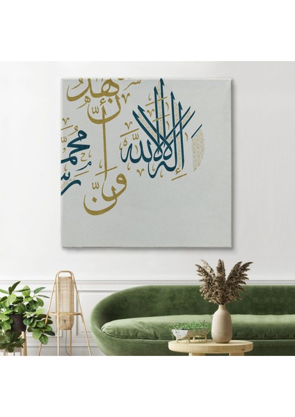 Allah'tan Başka Ilah Yoktur; Hz Muhammed Onun Kulu ve Elçisidir Yazılı Kanvas Tablo-3275