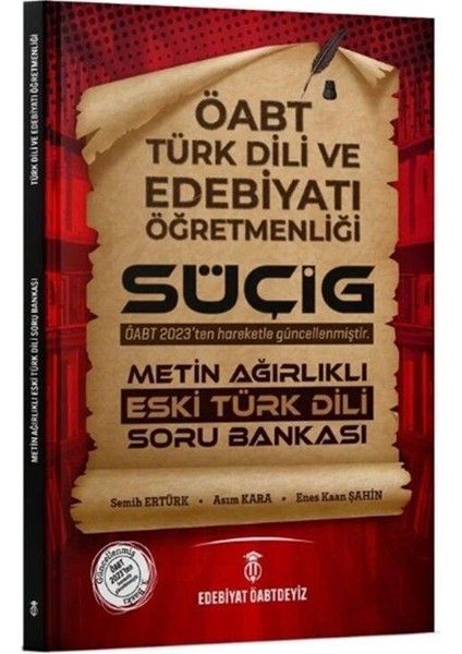 ÖABT Türk Dili Edebiyatı SÜÇİG Metin Ağırlıklı Eski Türk Dili Soru Bankası