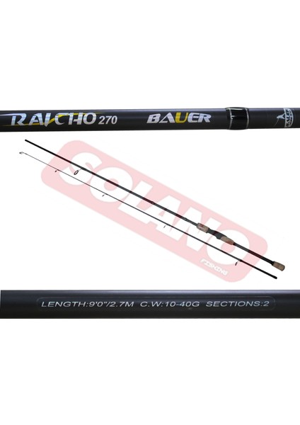 Bauer Raıcho 270 10-40 gr Atarlı Olta Kamışı, Balıkçı Oltası