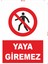 Yaya Giremez Uyarı Ikaztabelası 2
