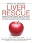 Medical Medium Liver Rescue - Anthony William 1