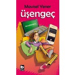 Bilgi Yayınevi Üşengeç - Mavisel Yener