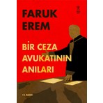 Felix Kitap Bir Ceza Avukatının Anıları - Faruk Erem 2020 Yılı Türkçe Yayın 15. Baskı
