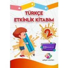 Pekşen Yayınları 2. Sınıf Türkçe Etkinlik Kitabı