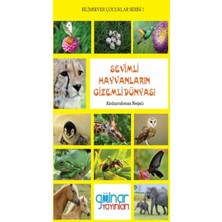 Bilimsever Çocuklar Serisi 1 - Sevimli Hayvanların Gizemli Dünyası - Abdurrahman Neşeli
