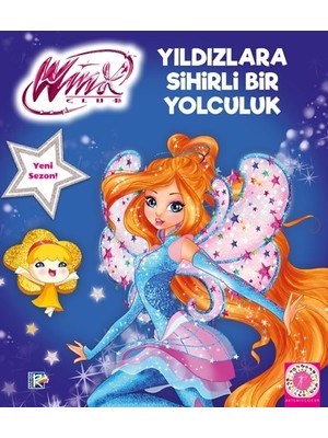 Winx Club Yıldızlara Sihirli Bir Yolculuk
