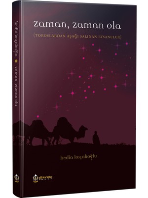Zaman Zaman Ola - Bedia Koçakoğlu