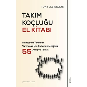 Takım Koçluğu El Kitabı - Tony Llewellyn