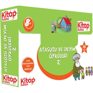 Atasözü ve Deyim Öyküleri 2