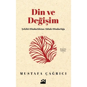 Din Ve Değişim - Mustafa Çağrıcı