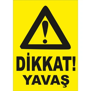 Dikkat Yavaş Levhası