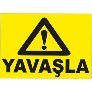 Yavaşla Levhası
